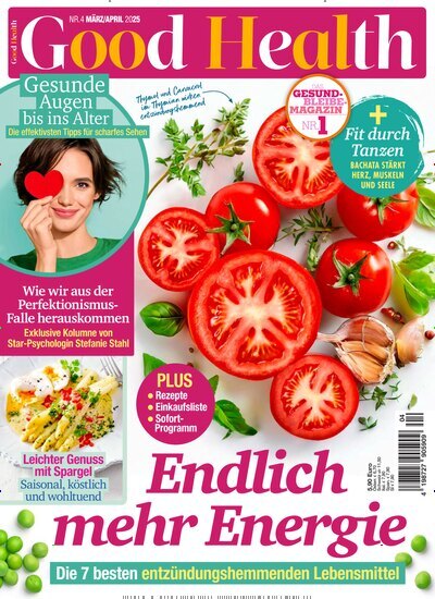 Titelbild der Ausgabe 4/2025 von Good Health. Diese Zeitschrift und viele weitere Frauenzeitschriften als Abo oder epaper bei United Kiosk online kaufen.