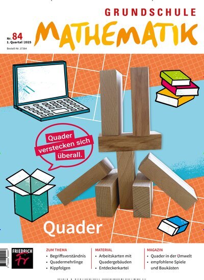 Titelbild der Ausgabe 84/2025 von Grundschule Mathematik. Diese Zeitschrift und viele weitere Zeitschriften für Pädagogik als Abo oder epaper bei United Kiosk online kaufen.