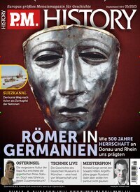 Titelbild der Ausgabe 5/2025 von PM History. Diese Zeitschrift und viele weitere Reisemagazine, Freizeitmagazine und Wissensmagazine als Abo oder epaper bei United Kiosk online kaufen.